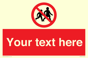 Custom No Children Sign